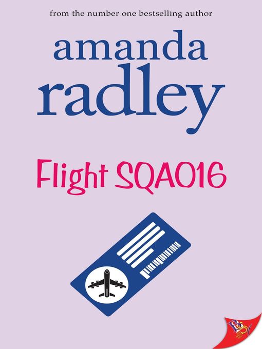 Title details for Flight SQA016 by Amanda Radley - Available